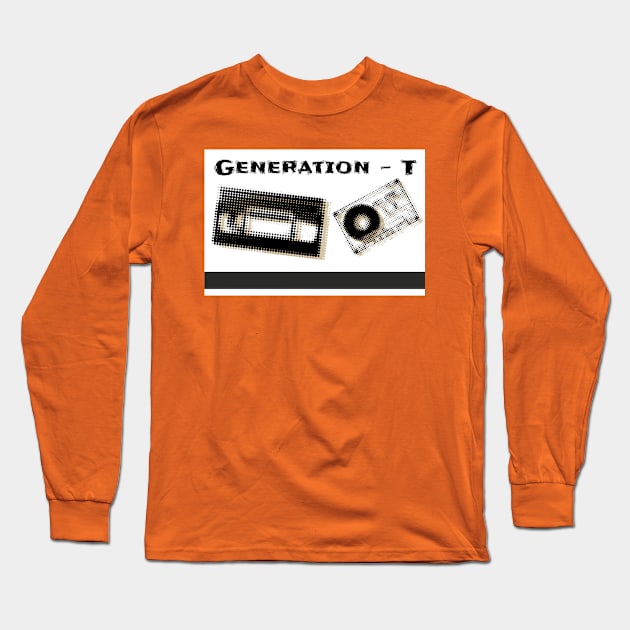 Generation Tape Long Sleeve T-Shirt by RetroTjoshak